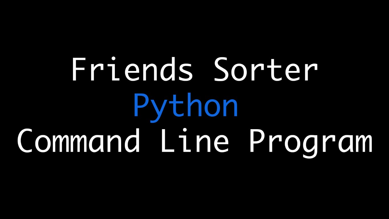 picture of Python Friends Sorter Title
